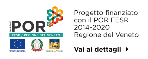 Progetto finanziato con il POR FESR 2014-2020 Regione del Veneto